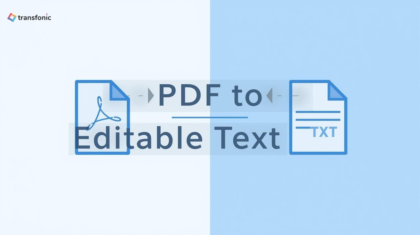 PDF to TXT – Convert PDF Documents to Editable Text Quickly by Transfonic